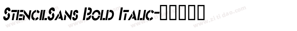 StencilSans Bold Italic字体转换